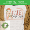 Faith Over Fear Uterine Cancer Awareness - DIGITAL FILE FOR SUBLIMATION